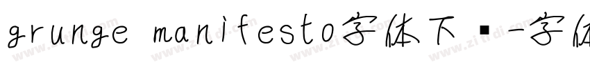 grunge manifesto字体下载字体转换
